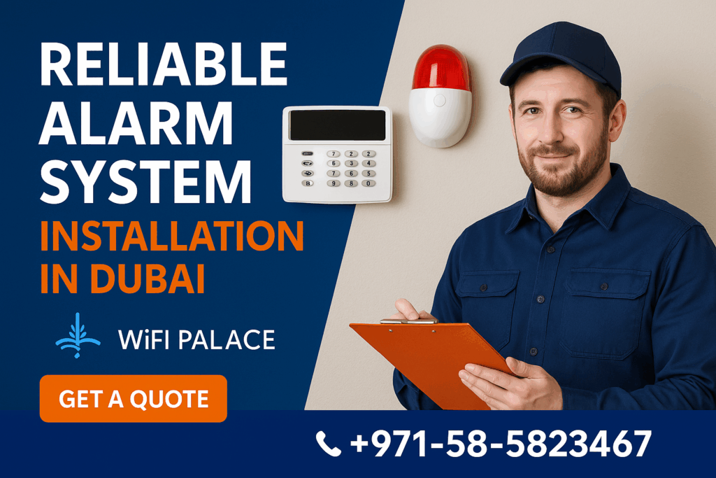 Reliable Alarm System installation in Dubai – WiFi Palace