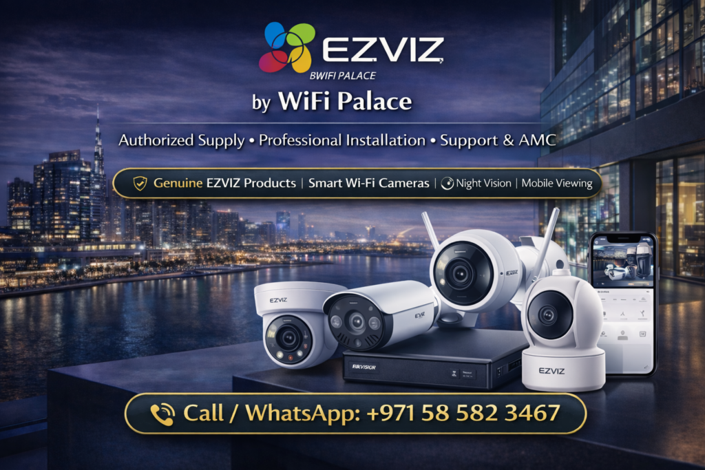 EZVIZ smart CCTV cameras supplied and installed by WiFi Palace Dubai